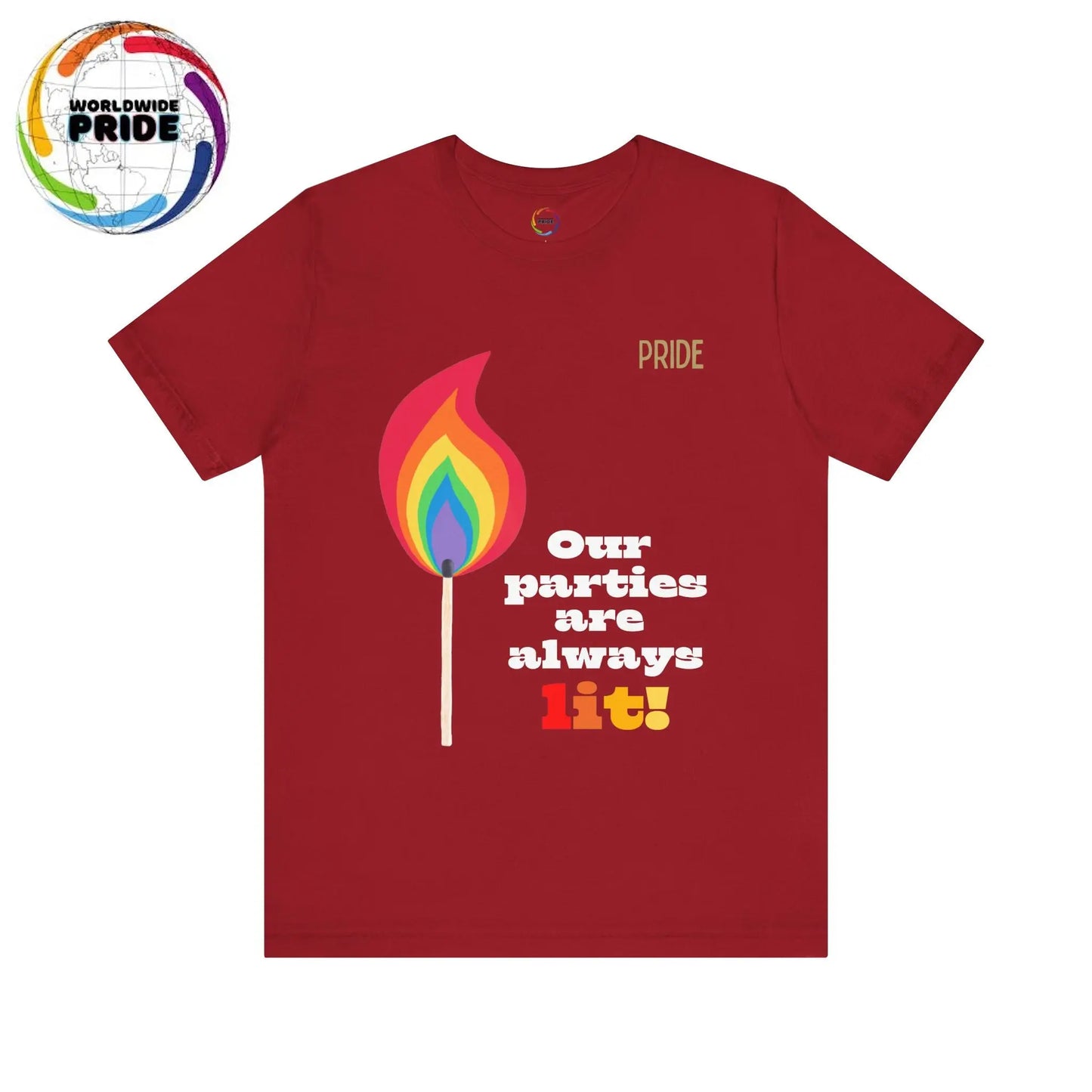 Rainbow Flame Tee - Our parties are always lit Printify