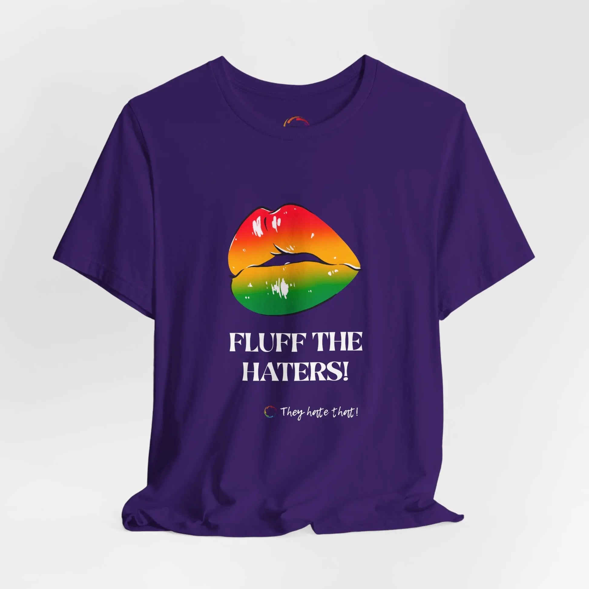 Fluff The Haters Rainbow Lips Tee — Funny Empowerment Graphic T-Shirt Printify