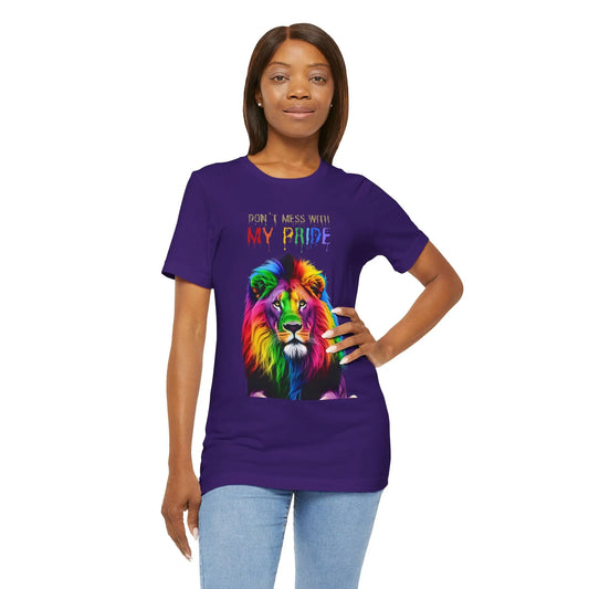 Pride Lion Short Sleeve Tee - 'Don't Mess With My Pride' Statement Shirt Printify