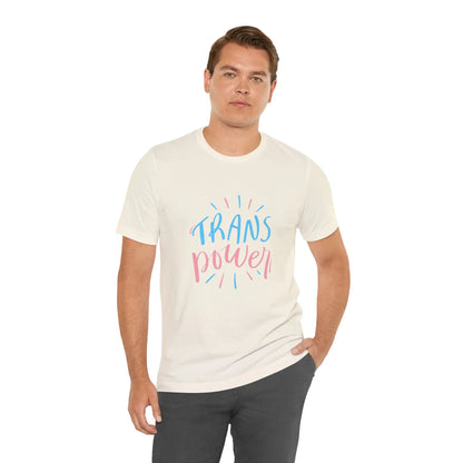 The Trans Power Tee Printify