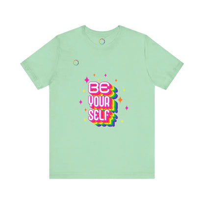 Be Yourself Rainbow Tee Printify