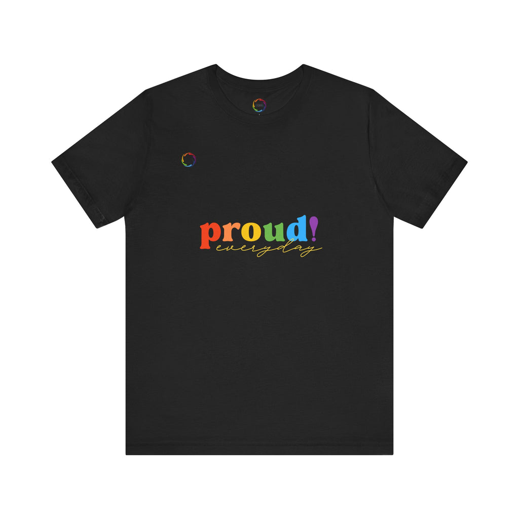 Proud! Unisex Short Sleeve Tee - Celebrate LGBTQ+ PRIDE