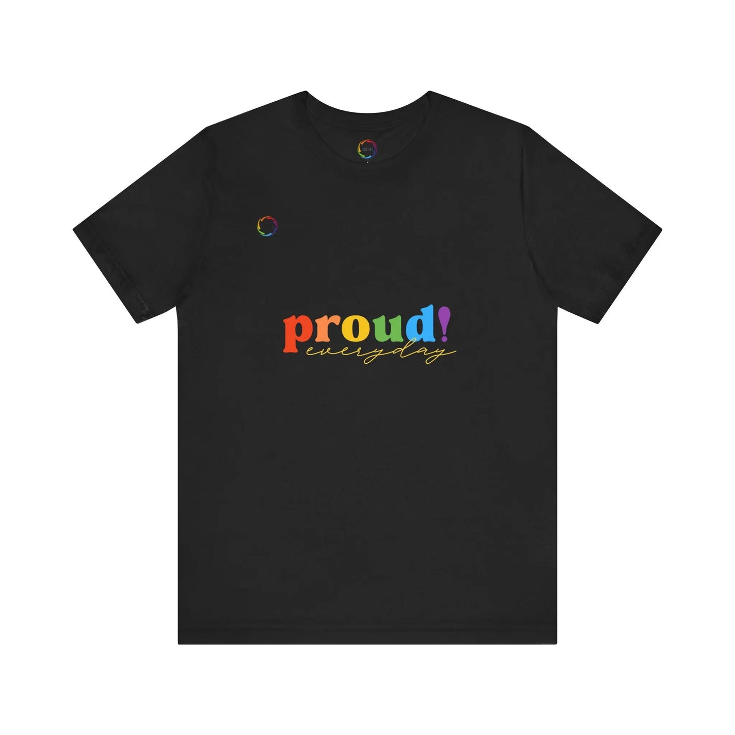 Proud! Unisex Short Sleeve Tee - Celebrate LGBTQ+ PRIDE Printify