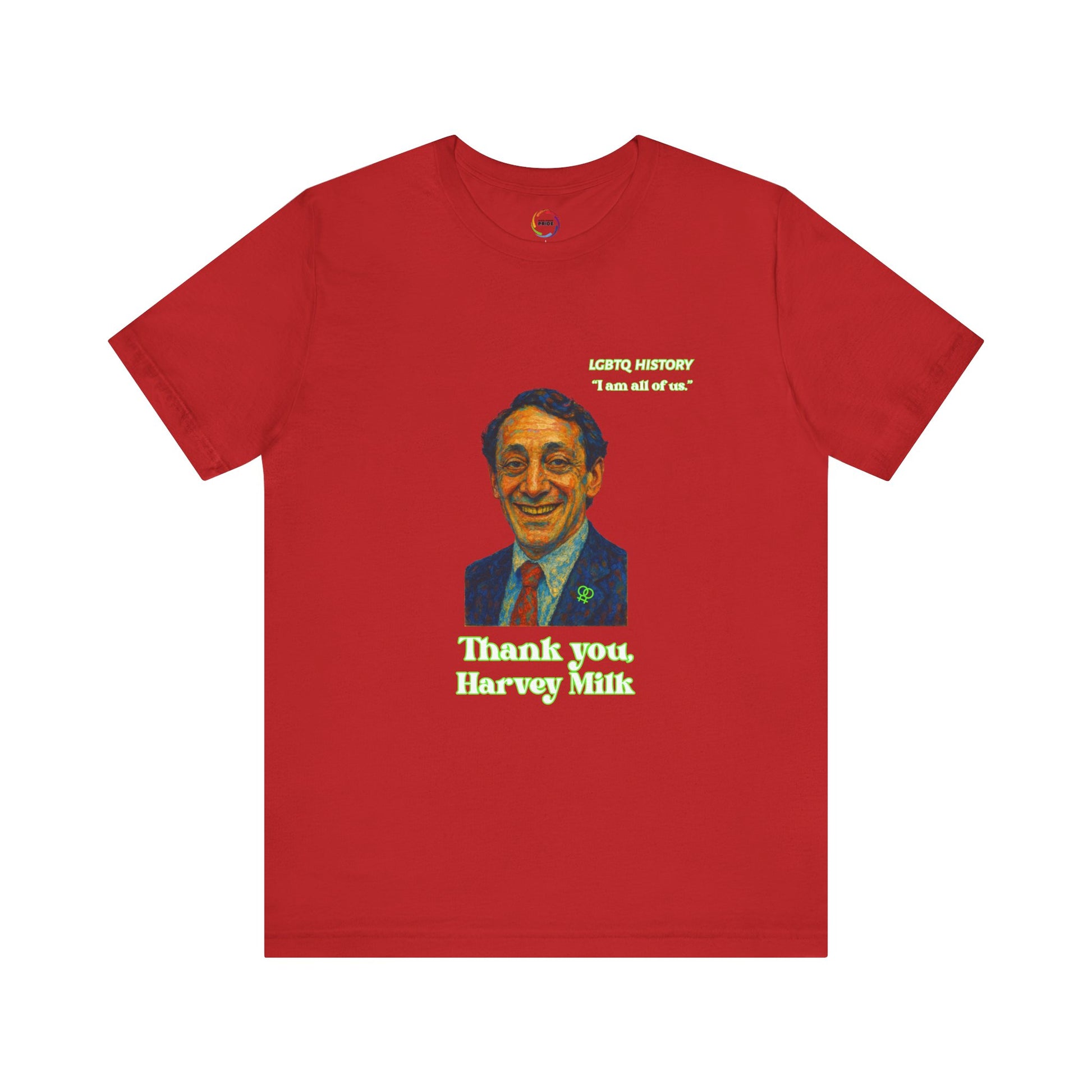 Thank you Harvey Milk Tribute Tee, Unisex T-Shirt, LGBTQ+ Pride Shirt