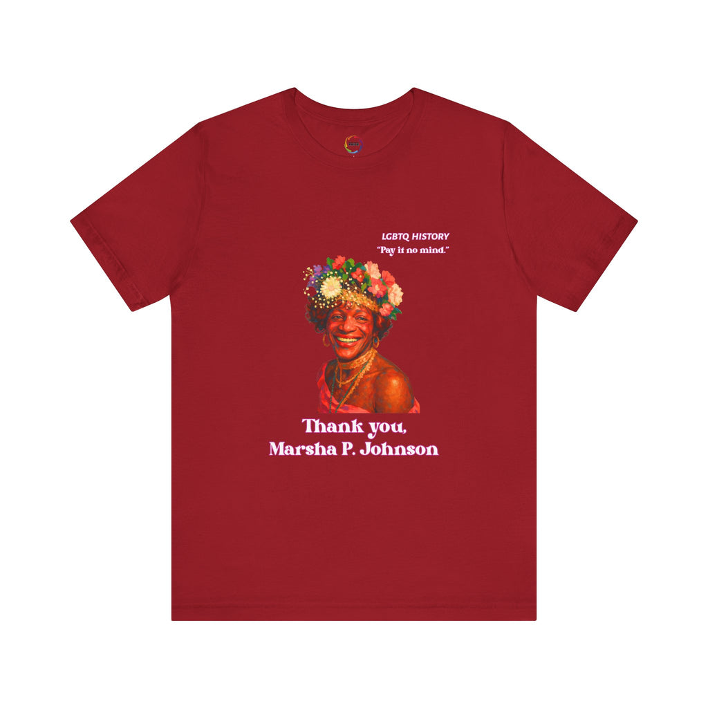 Thank You Marsha P Johnson Tribute Tee - LGBTQ+ Pride Apparel