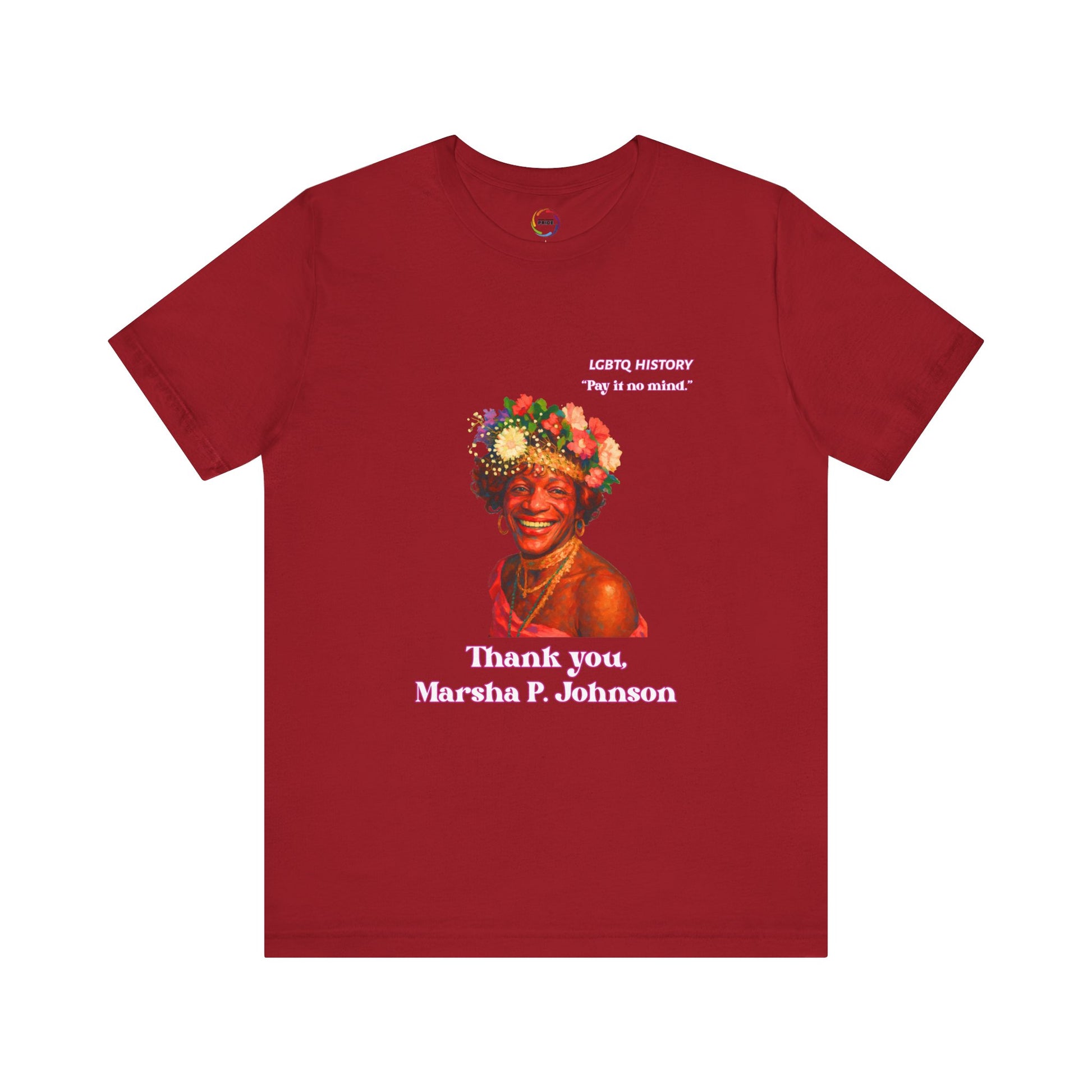 Thank You Marsha P Johnson Tribute Tee - LGBTQ+ Pride Apparel