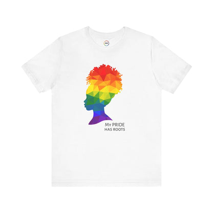 LGBTQ Graphic T-Shirt - My PRIDE Has Roots - Unisex Short Sleeve Tee Printify