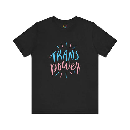 The Trans Power Tee Printify