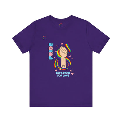 PRIDE Tee - Let's Fight for Love Printify