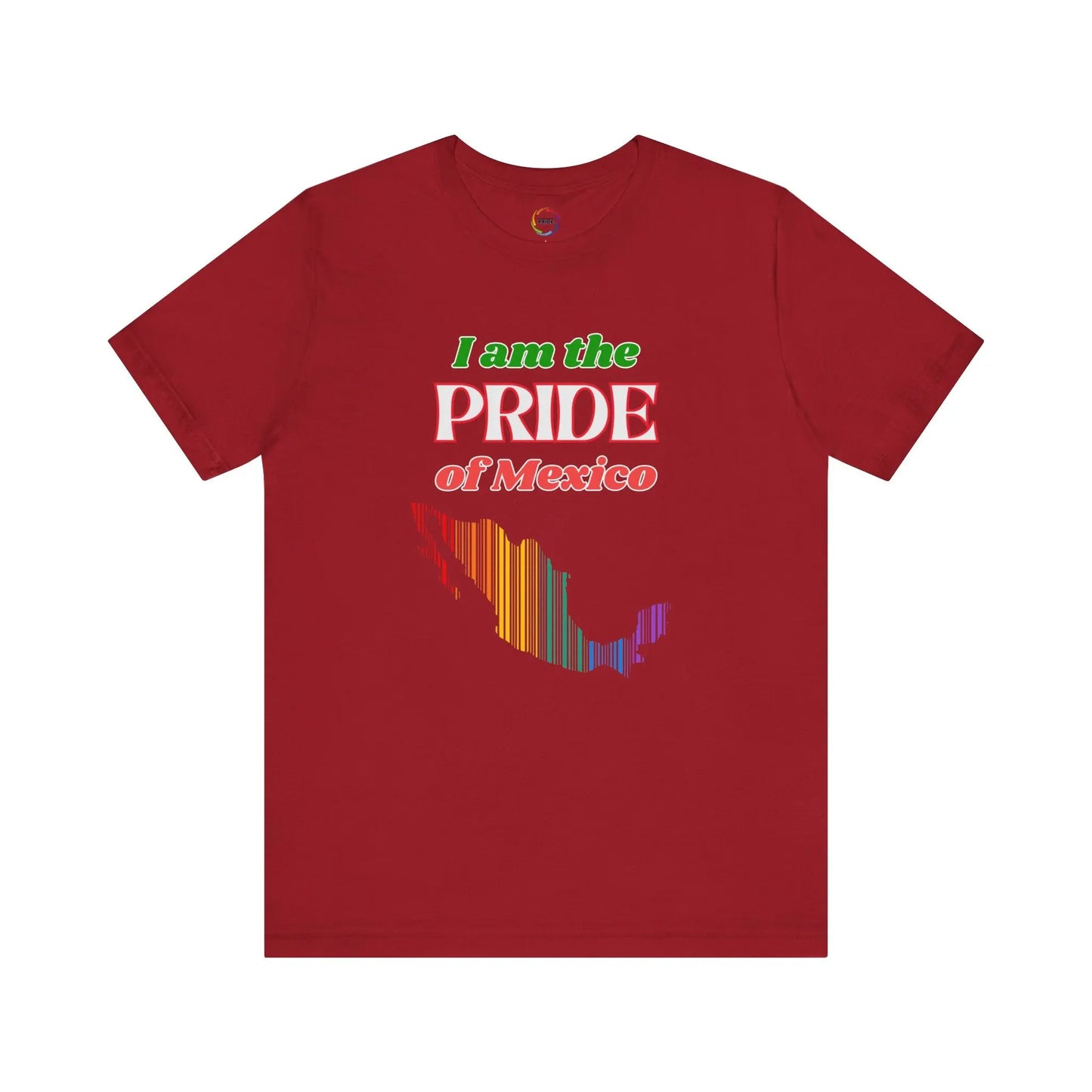 I Am the Pride of Mexico Unisex Jersey Tee Printify