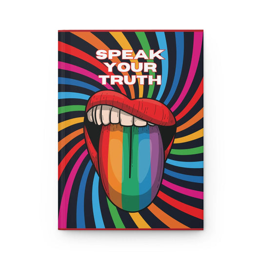 Speak Your Truth Colorful Hardcover Journal - for Creativity & Self-Expression Printify