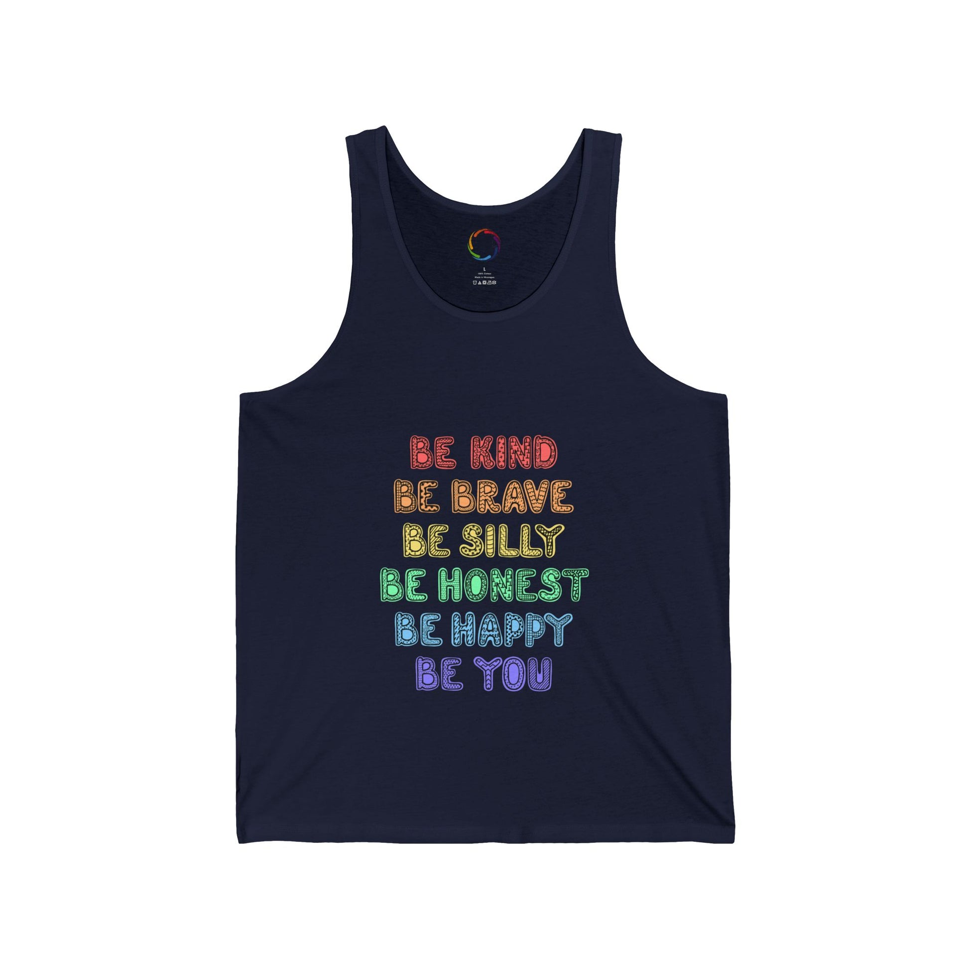Inspirational Unisex Tank Top - Be Kind, Brave, Silly, Honest, Happy, You