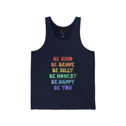 Inspirational Unisex Tank Top - Be Kind, Brave, Silly, Honest, Happy, You Printify