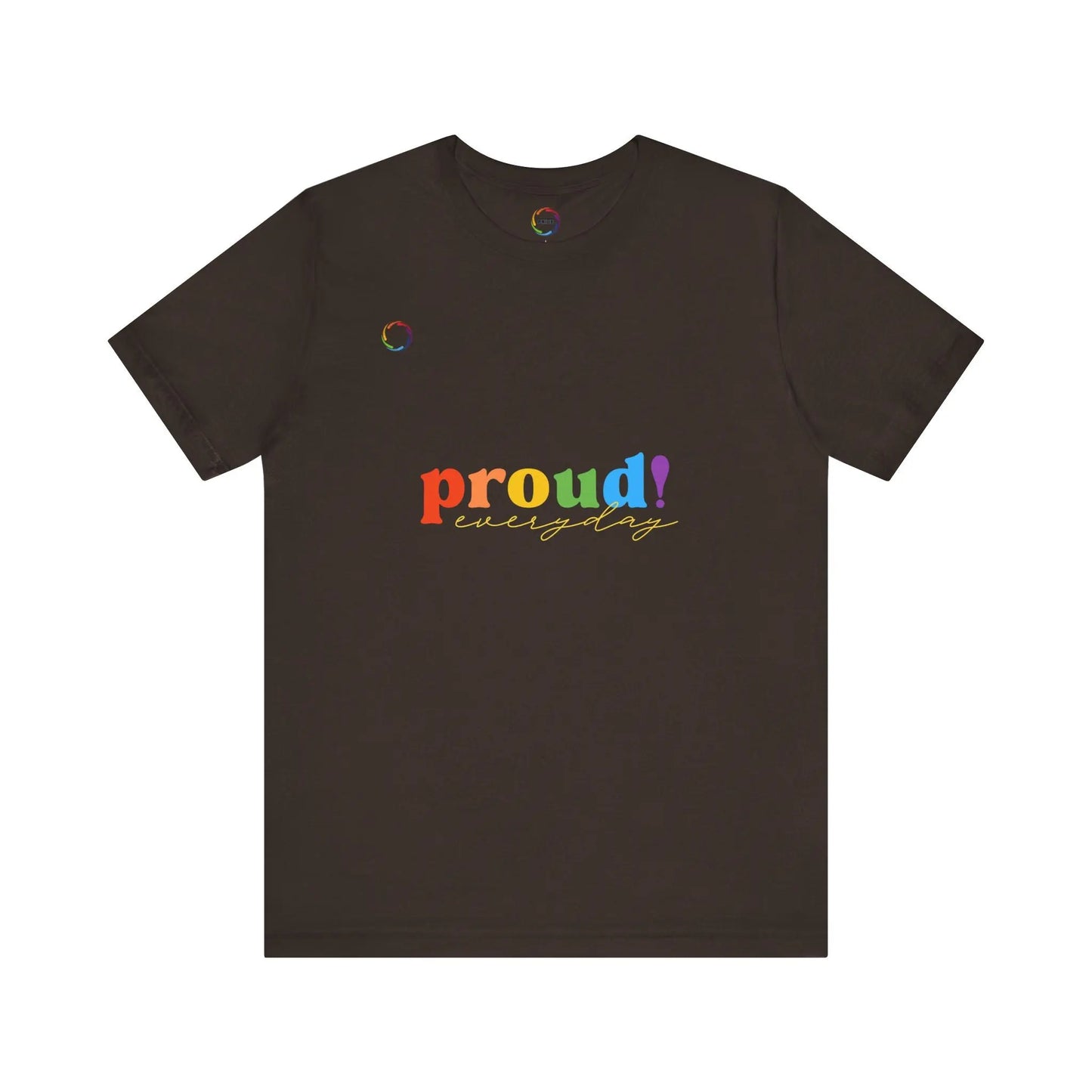 Proud! Unisex Short Sleeve Tee - Celebrate LGBTQ+ PRIDE Printify