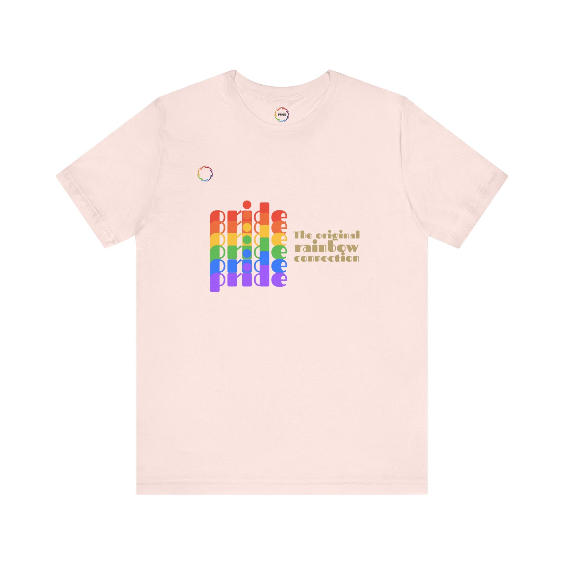 PRIDE- The Original Rainbow Connection Unisex Tee