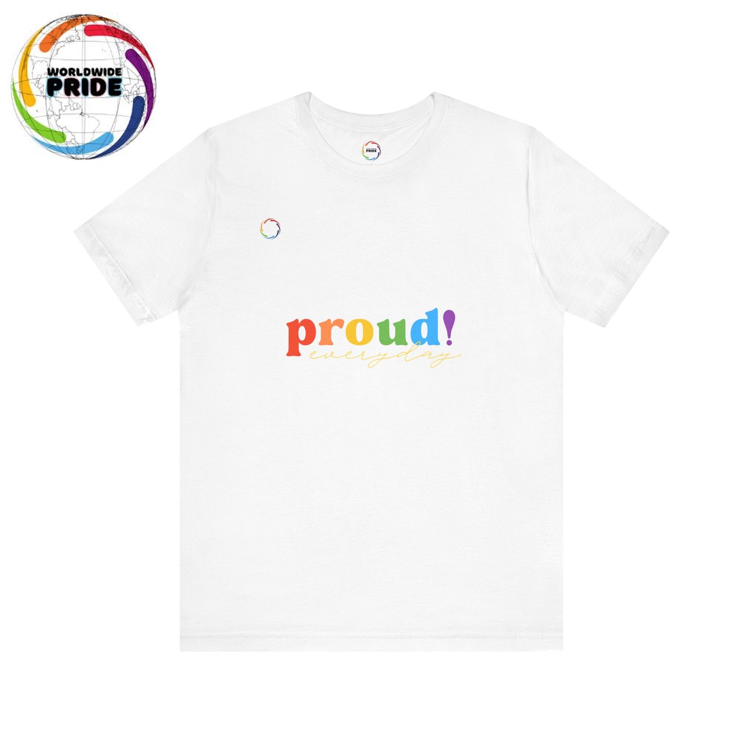 Proud! Unisex Short Sleeve Tee - Celebrate LGBTQ+ Pride