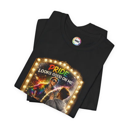 Pride Looks Good On Me T-Shirt — LGBTQ+ Mirror-Glow Graphic Tee