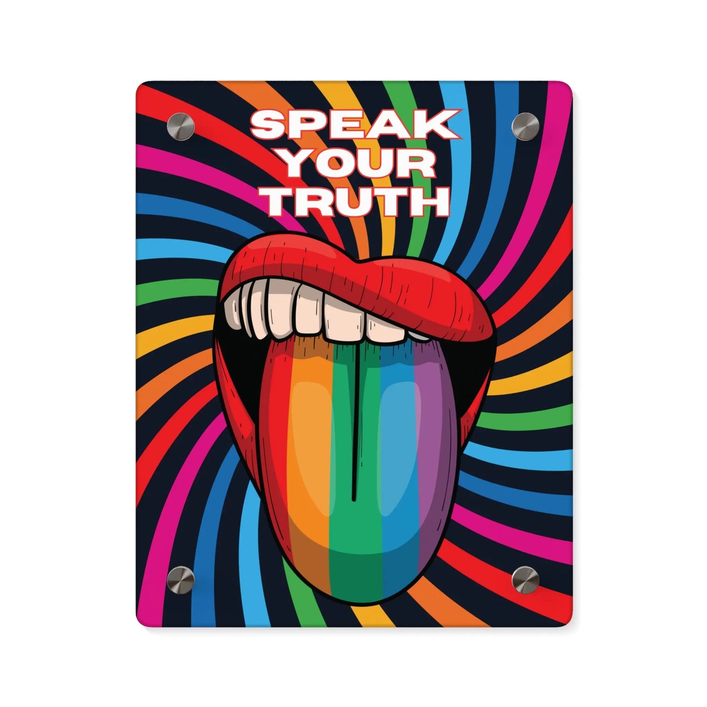 A 8"x10" vibrant piece of wall art depicts an open mouth with rainbow-colored lips and tongue against a swirling rainbow backdrop. The words Speak Your Truth celebrate the LGBTQ community. The art is placed on a plain white background.