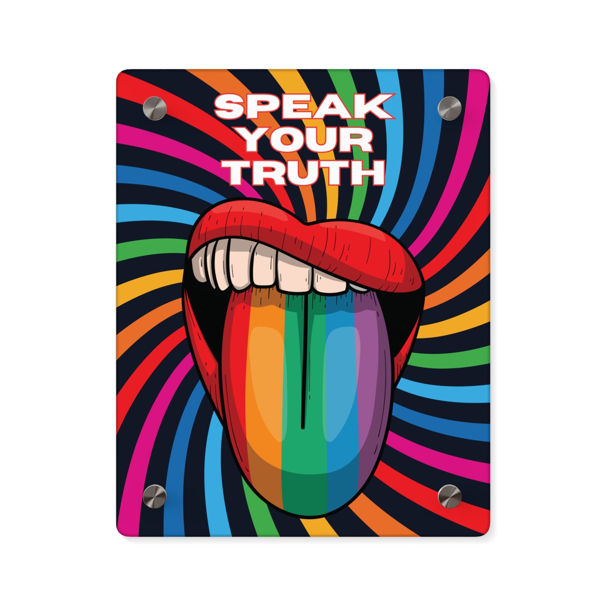 A 8"x10" vibrant piece of wall art depicts an open mouth with rainbow-colored lips and tongue against a swirling rainbow backdrop. The words Speak Your Truth celebrate the LGBTQ community. The art is placed on a plain white background.