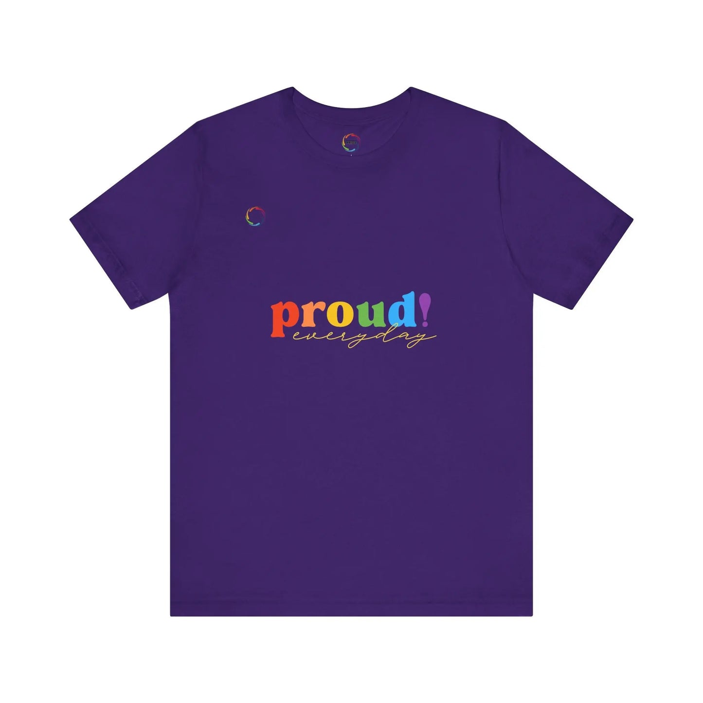 Proud! Unisex Short Sleeve Tee - Celebrate LGBTQ+ PRIDE Printify