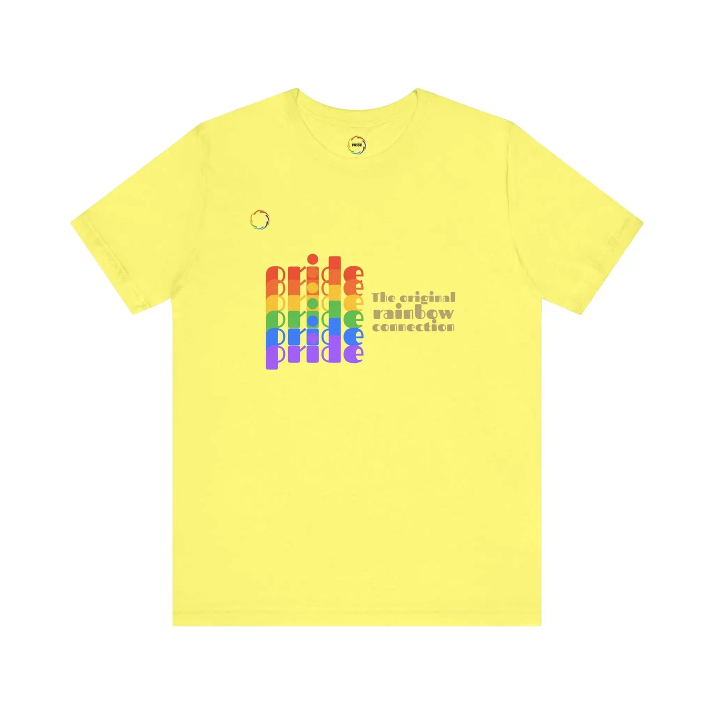 PRIDE- The Original Rainbow Connection Unisex Tee Printify