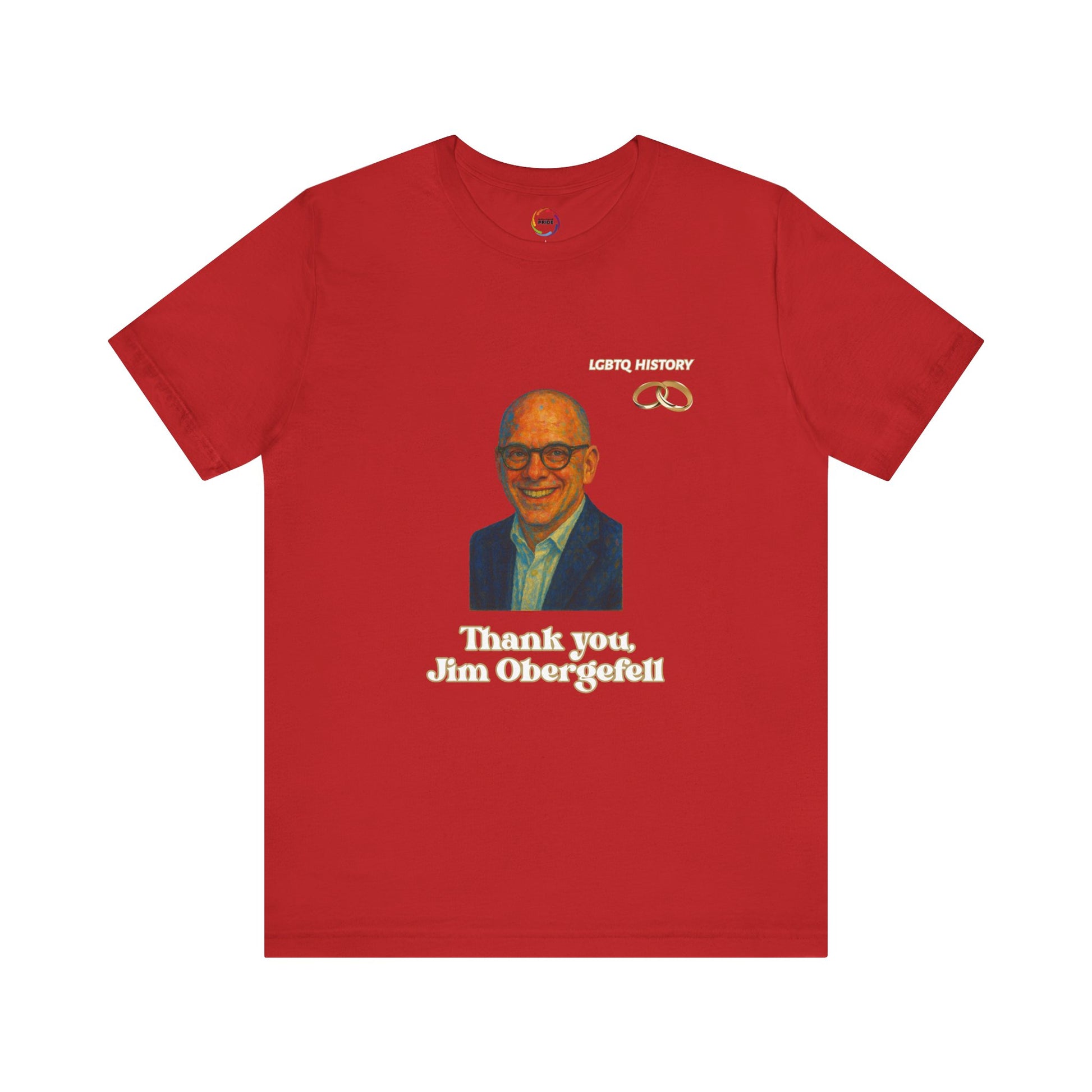 Thank You Jim Obergefell Unisex Jersey Tee, Appreciation Gift, LGBTQ+ Pride Shirt