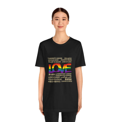 Love is Love Tee | 15 different languages Printify