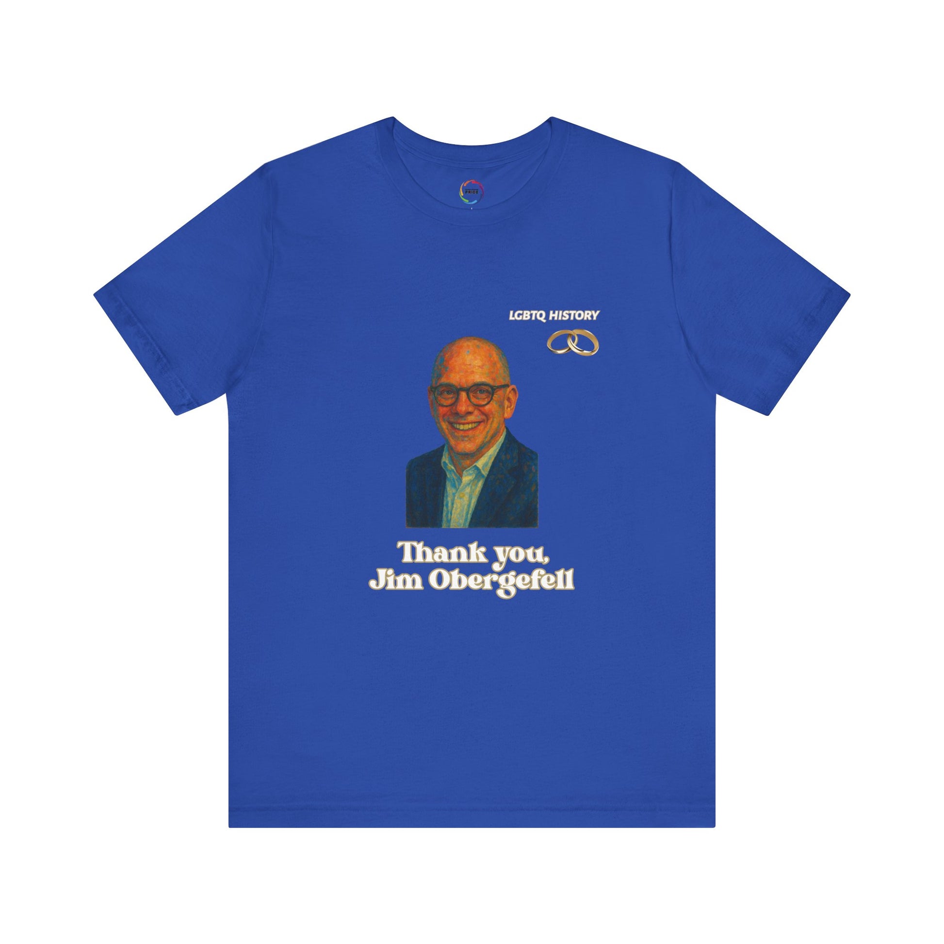 Thank You Jim Obergefell Unisex Jersey Tee, Appreciation Gift, LGBTQ+ Pride Shirt
