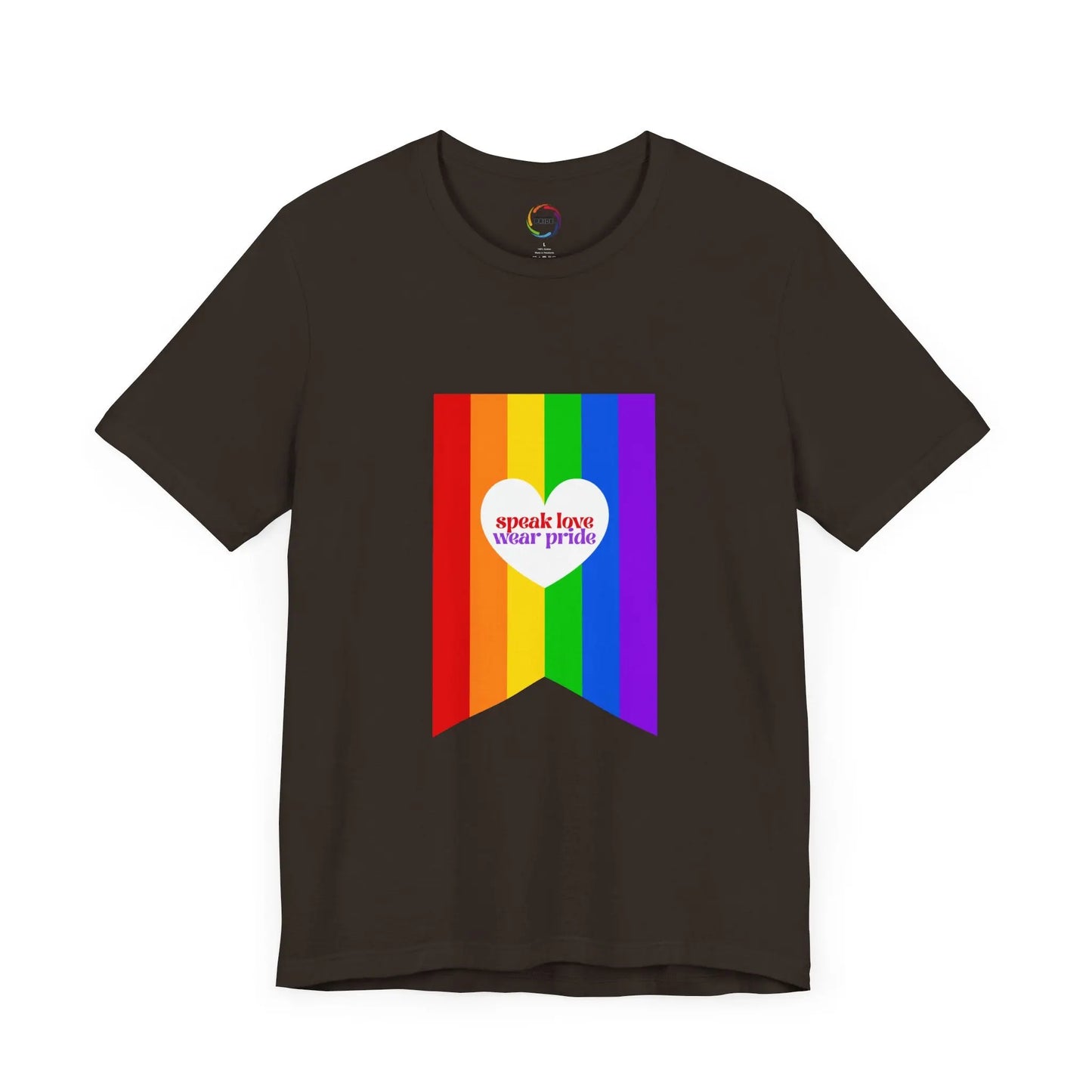 PRIDE Speak Love & Wear Pride - Rainbow Short Sleeve Tee Printify