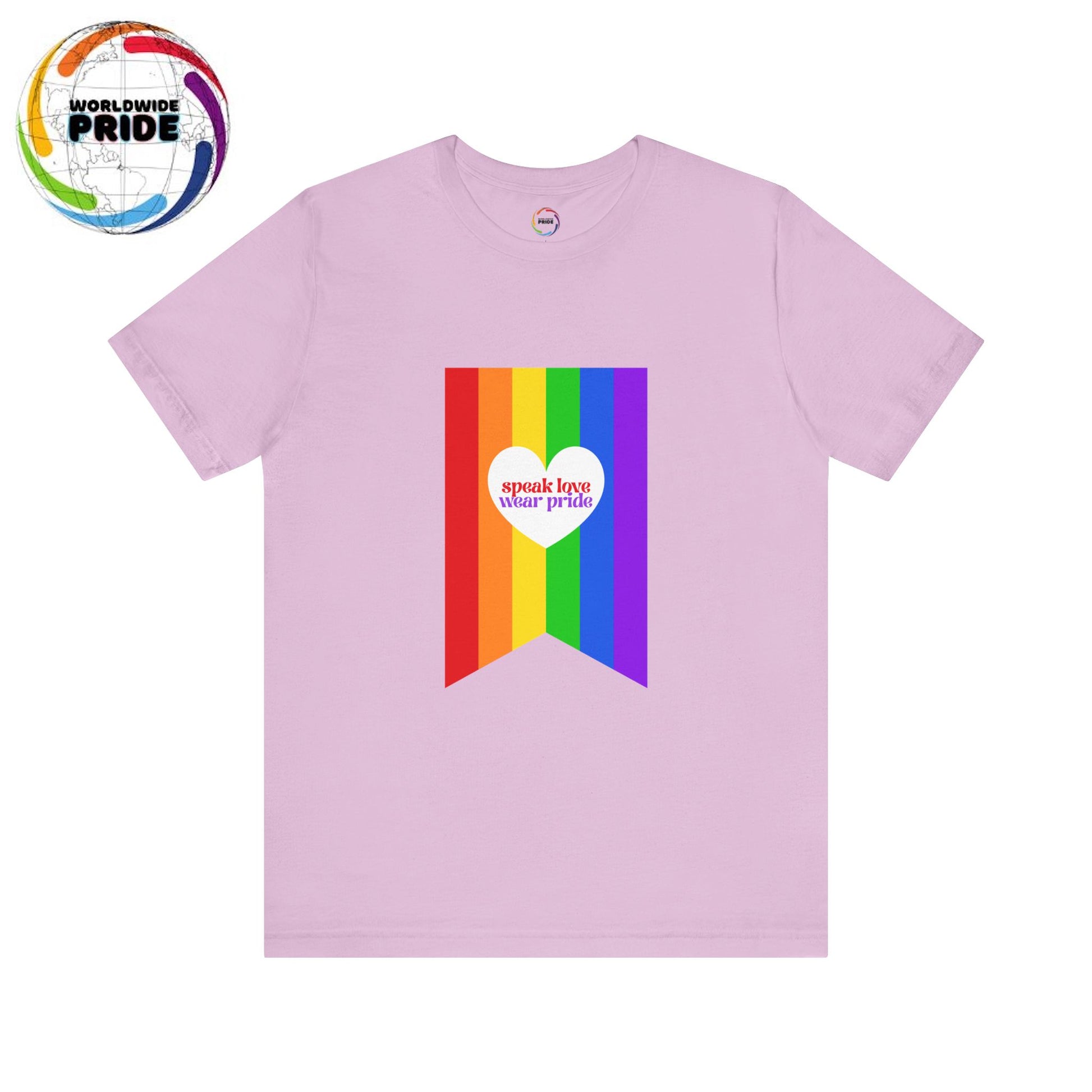 PRIDE Speak Love & Wear Pride - Rainbow Short Sleeve Tee