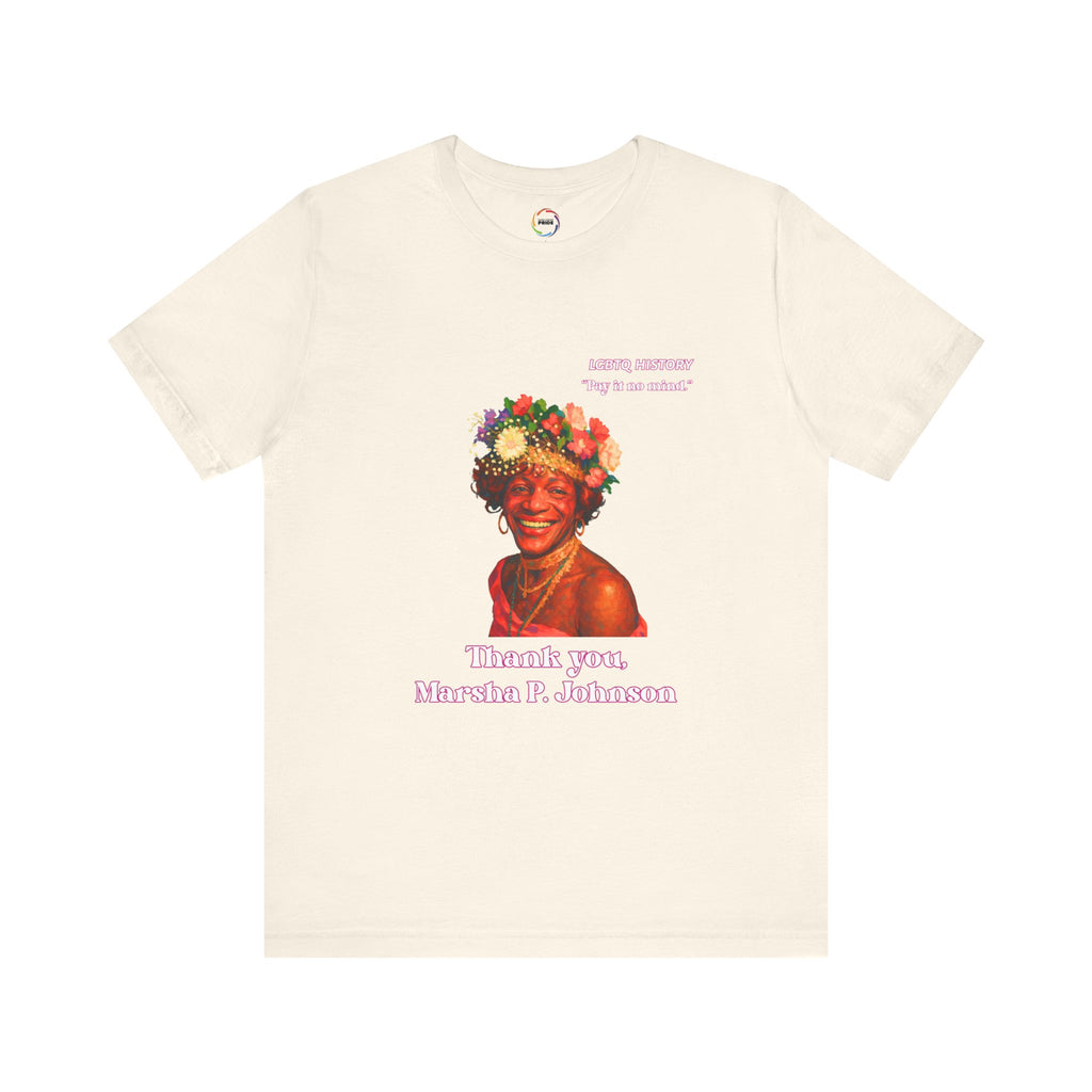 Thank You Marsha P Johnson Tribute Tee - LGBTQ+ Pride Apparel