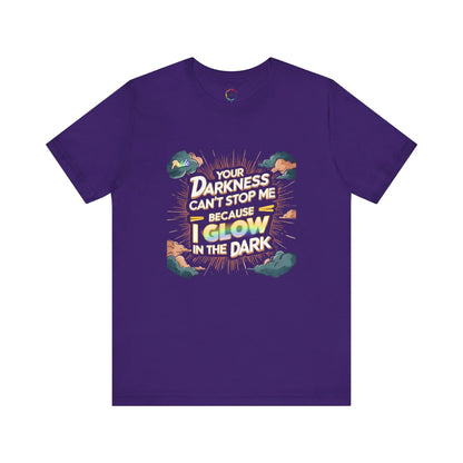 Glow in the Dark Motivational Tee | Unisex Short Sleeve Shirt Printify
