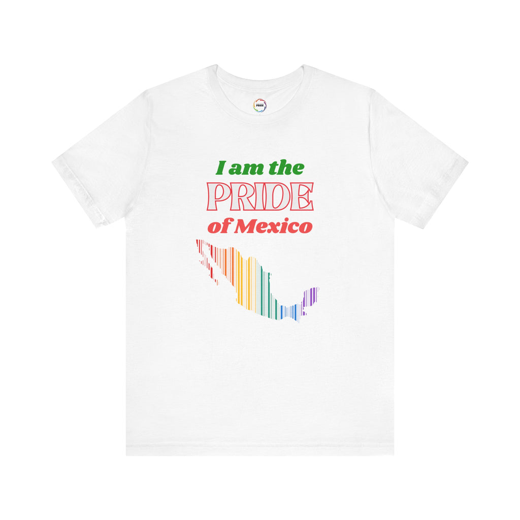I Am the Pride of Mexico Unisex Jersey Tee