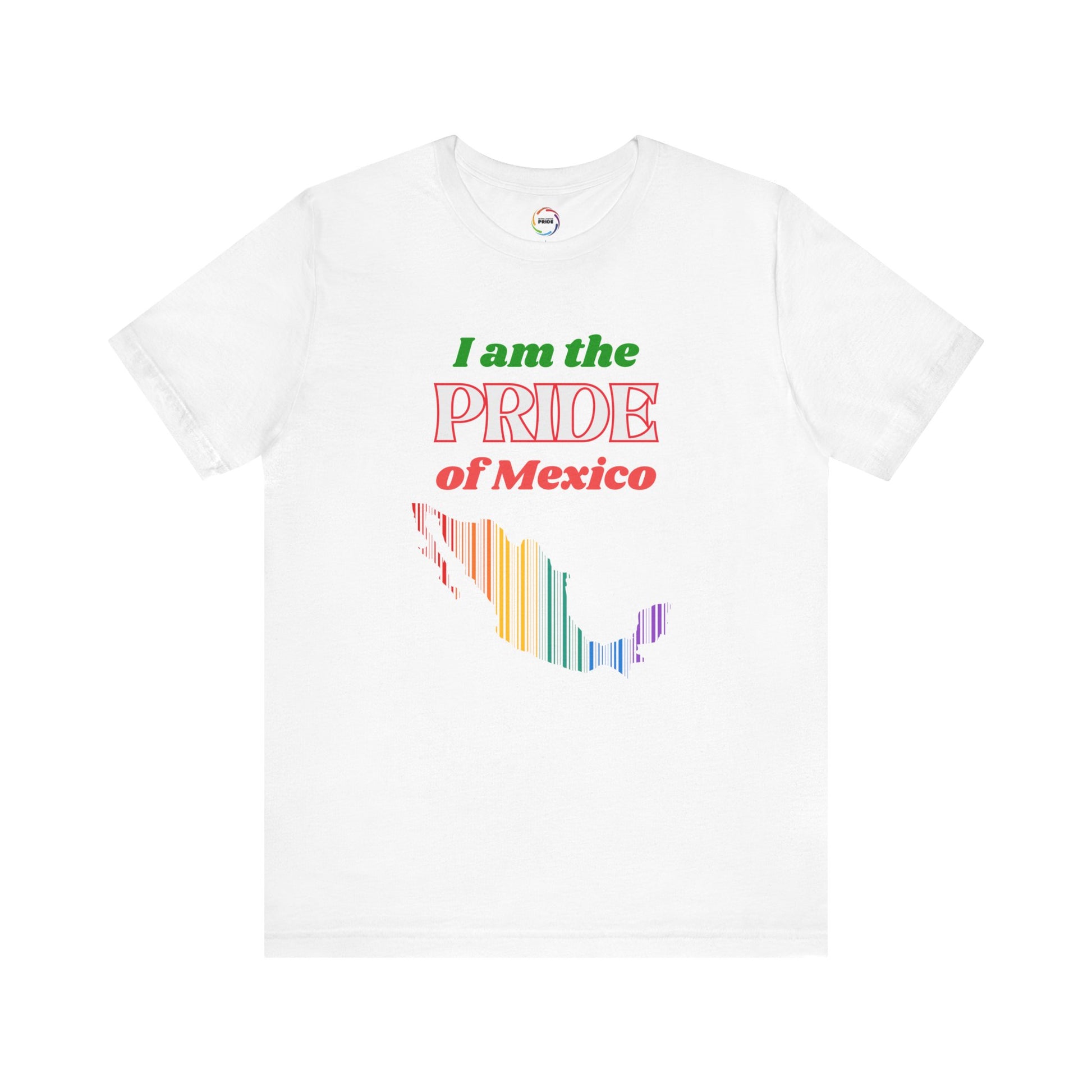 I Am the Pride of Mexico Unisex Jersey Tee