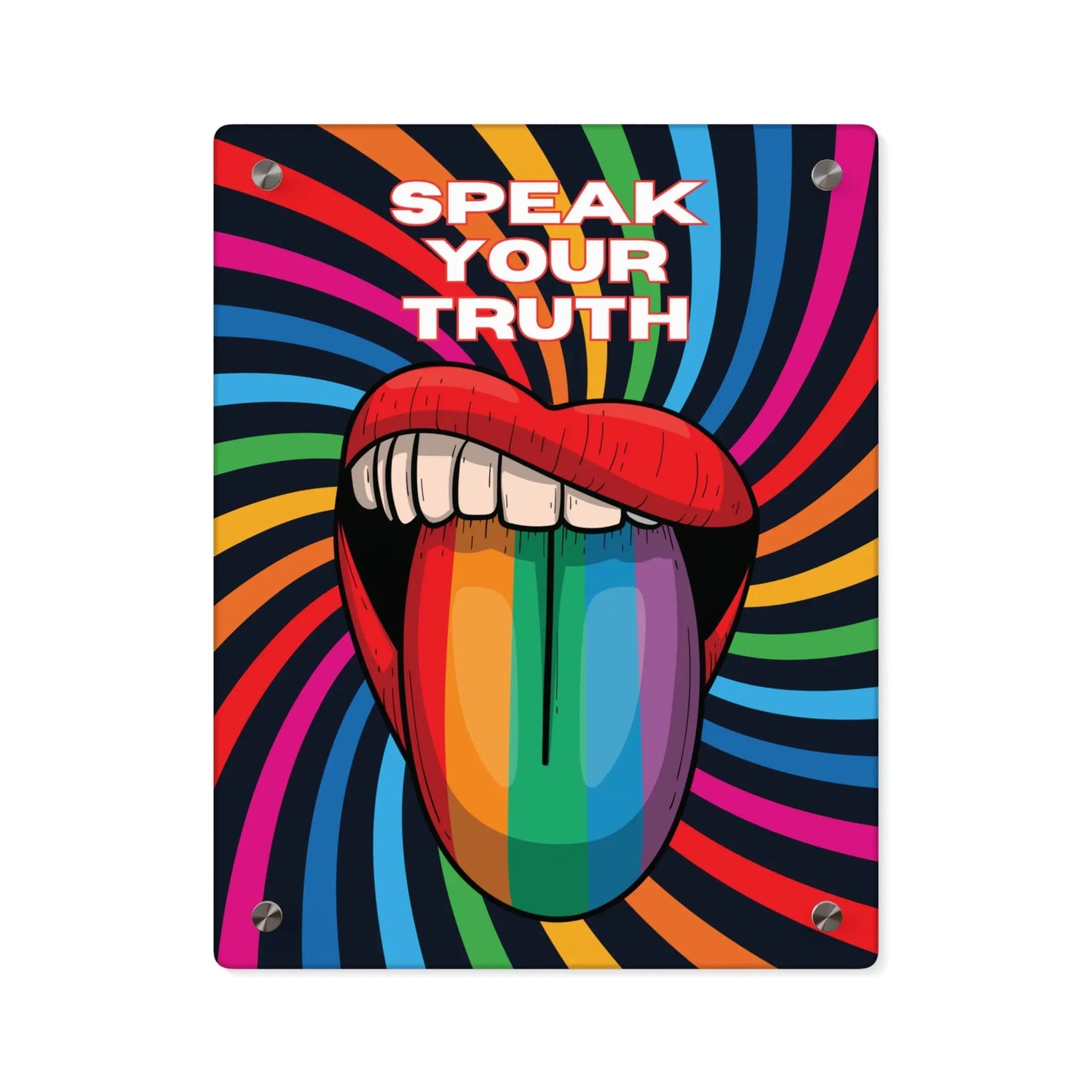 A 11"x14" vibrant piece of wall art depicts an open mouth with rainbow-colored lips and tongue against a swirling rainbow backdrop. The words Speak Your Truth celebrate the LGBTQ community. The art is placed on a plain white background.