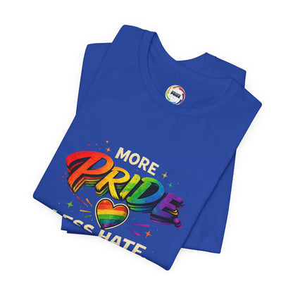 Pride T-Shirt - "More Pride, Less Hate" Rainbow Heart Tee