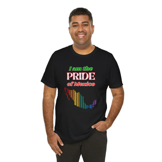 I Am the Pride of Mexico Unisex Jersey Tee Printify