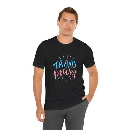 The Trans Power Tee Printify