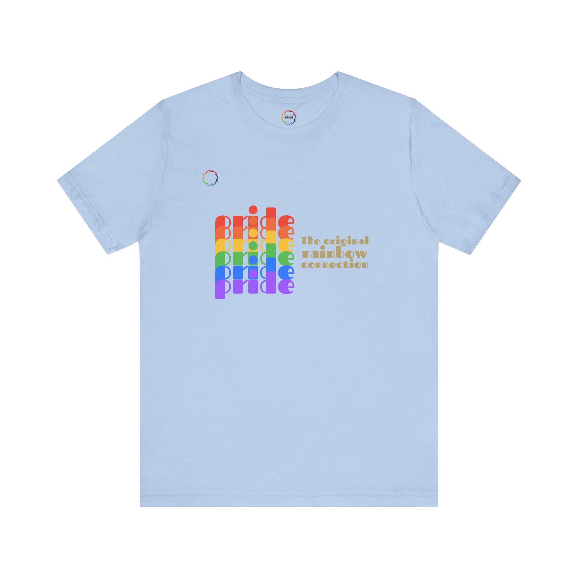 PRIDE- The Original Rainbow Connection Unisex Tee