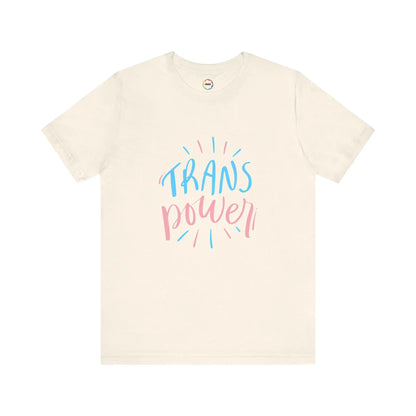 The Trans Power Tee Printify