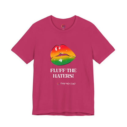 Fluff The Haters Rainbow Lips Tee — Funny Empowerment Graphic T-Shirt Printify