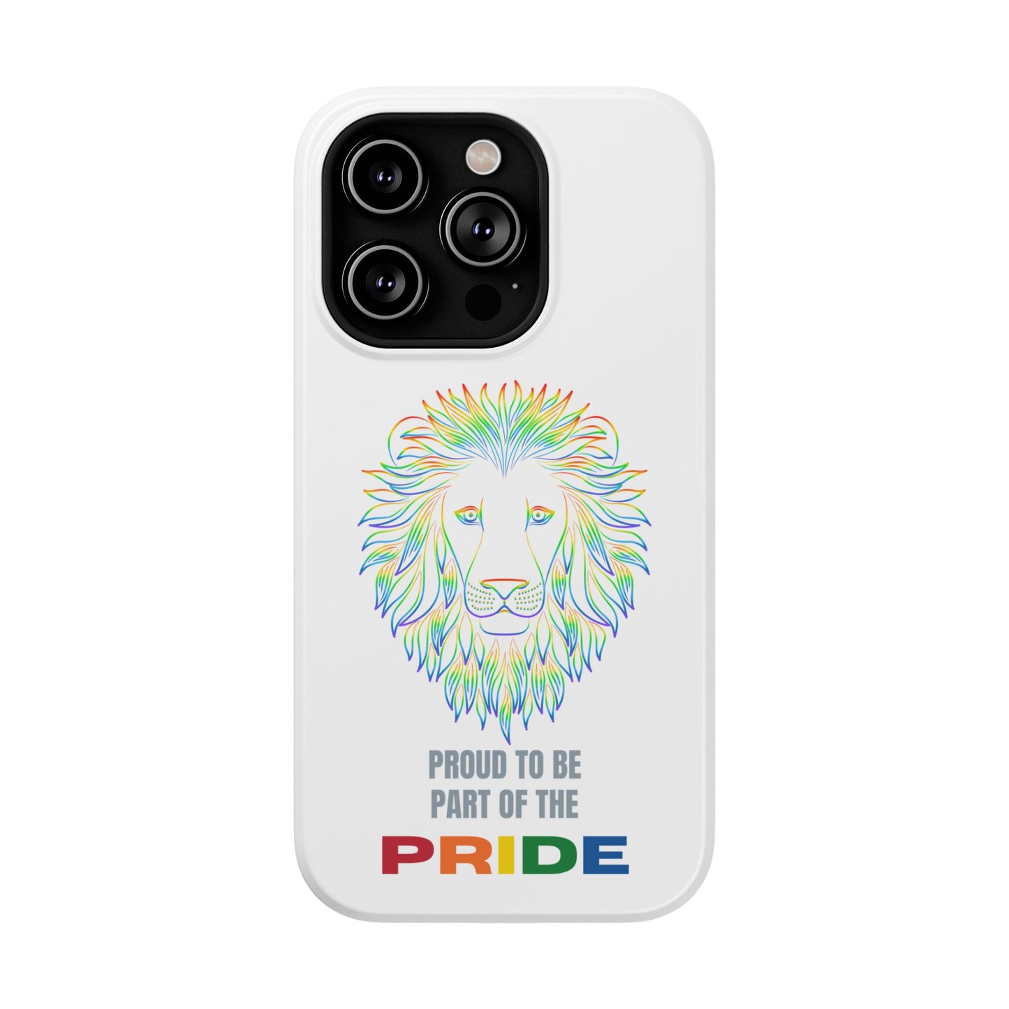 iPhone Case - Proud to be part of the Pride - Impact-Resistant