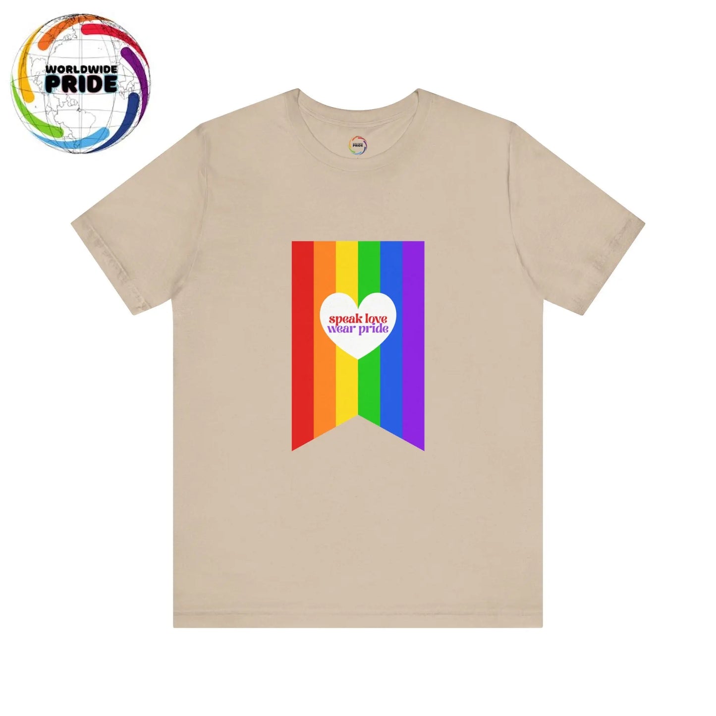 PRIDE Speak Love & Wear Pride - Rainbow Short Sleeve Tee Printify