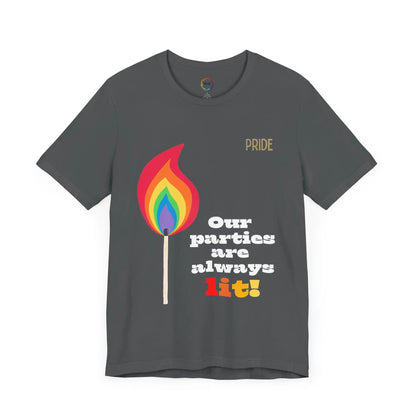 Rainbow Flame Tee - Our parties are always lit Printify
