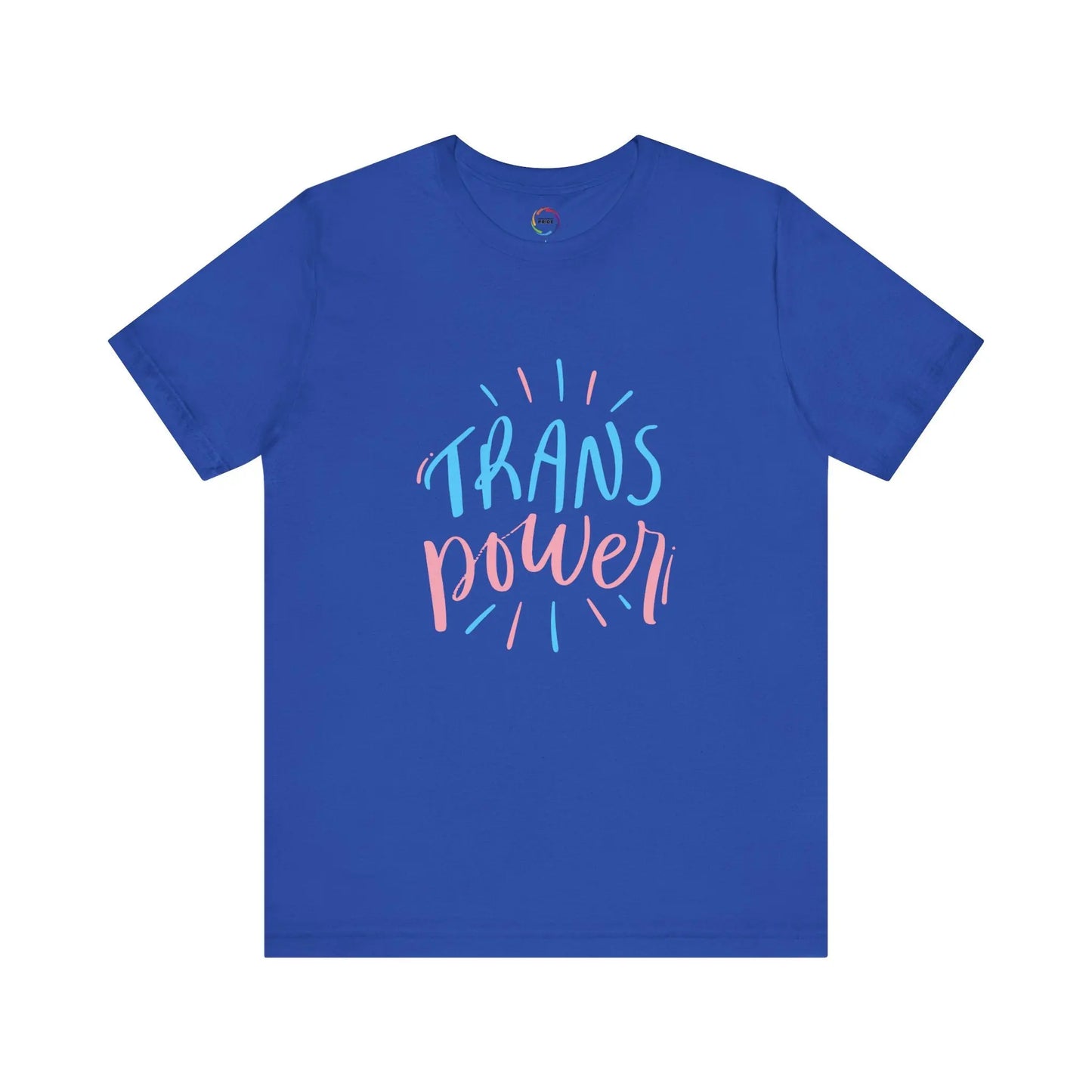The Trans Power Tee Printify