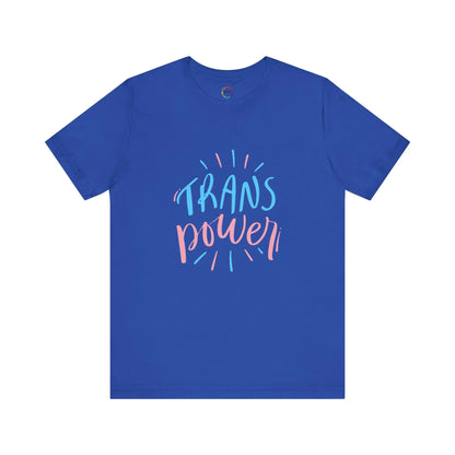The Trans Power Tee Printify