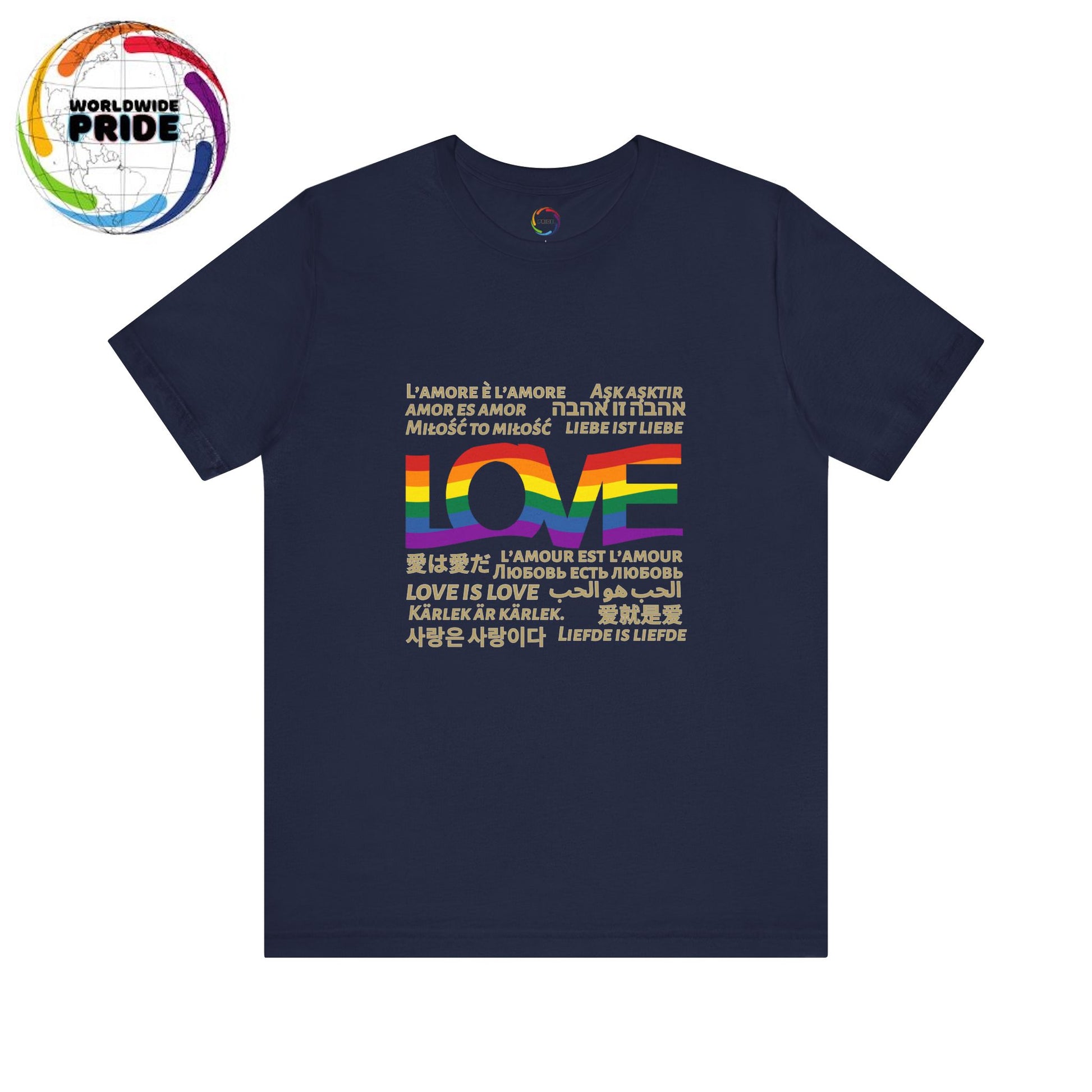 Love is Love Tee | 15 different languages