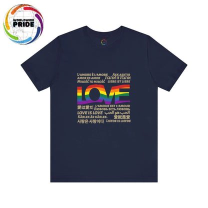 Love is Love Tee | 15 different languages Printify