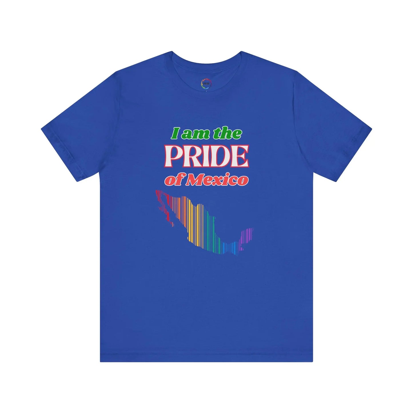 I Am the Pride of Mexico Unisex Jersey Tee Printify