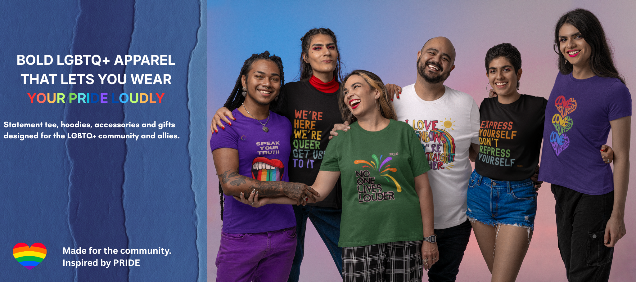 Group of people wearing colorful LGBTQ+ apparel with promotional text on a gradient background